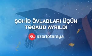 “Azərlotereya” ASC şəhid övladları üçün təqaüd ayırdı