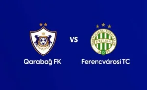 "Ferentsvaroş" - "Qarabağ" matçını onlar idarə edəcək