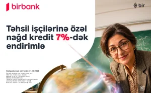 Təhsil işçilərinə nağd pul kreditində 7%-dək  ENDİRİM