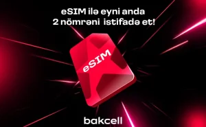 Bakcell eSIM ilə eyni anda iki nömrədən istifadə edin