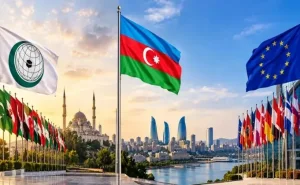 Azərbaycan həm Avropa, həm də İslam dünyası ilə əlaqələrini genişləndirir -  ŞƏRH